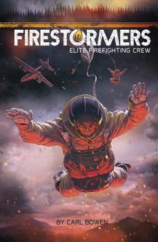 Paperback Firestormers: Elite Firefighting Crew Book