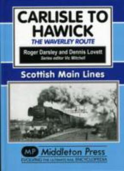 Hardcover Carlisle to Hawick: The Waverley Route Book