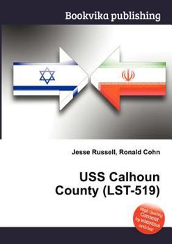 Paperback USS Calhoun County (Lst-519) Book