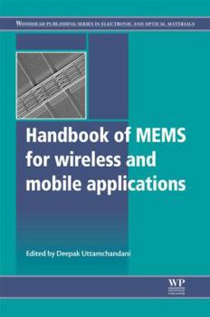 Hardcover Handbook of Mems for Wireless and Mobile Applications Book