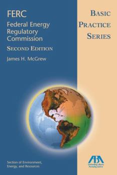 Paperback Basic Practice Series: FERC (Federal Energy Regulatory Committee) Book