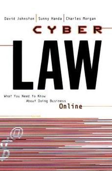 Paperback Cyberlaw: What You Need to Know about Doing Business Online Book