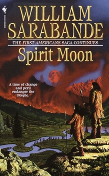Spirit Moon - Book #11 of the First Americans