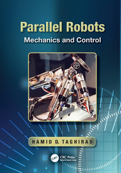 Paperback Parallel Robots: Mechanics and Control Book