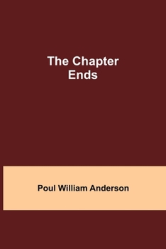 Paperback The Chapter Ends Book