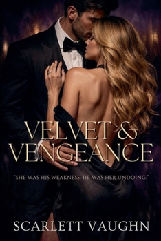 Velvet and Vengeance