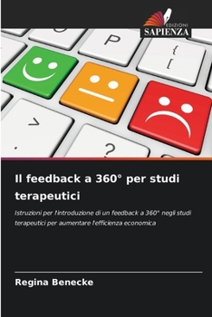 Paperback Il feedback a 360° per studi terapeutici [Italian] Book
