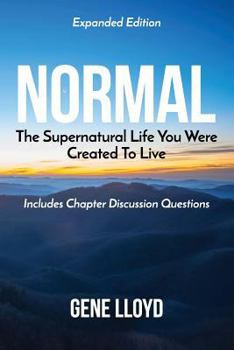 Paperback Normal: The Supernatural Life you were Created to Live Book