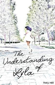 Paperback The Understanding of Lyla Book