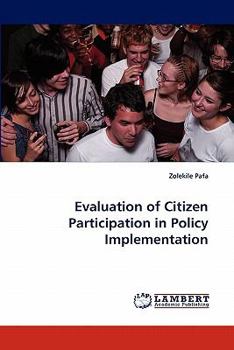 Paperback Evaluation of Citizen Participation in Policy Implementation Book