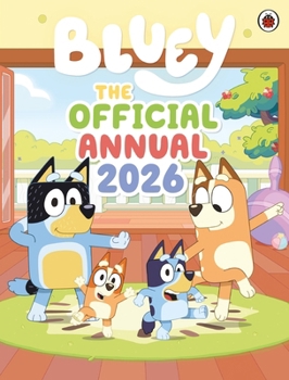 Hardcover Bluey: The Official Bluey Annual 2026 Book