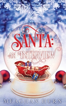 Hardcover Santa: An Interview Book