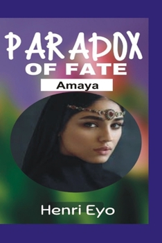 Paperback Paradox of Fate: Amaya Book