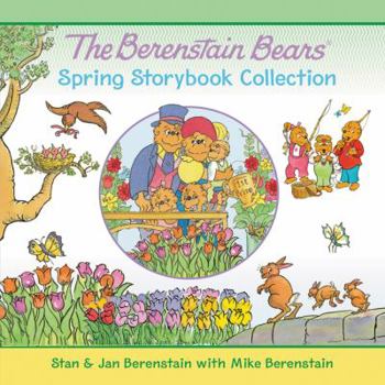 Hardcover The Berenstain Bears Spring Storybook Collection: 7 Fun Stories Book