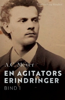 Paperback En agitators erindringer. Bind 1 [Danish] Book