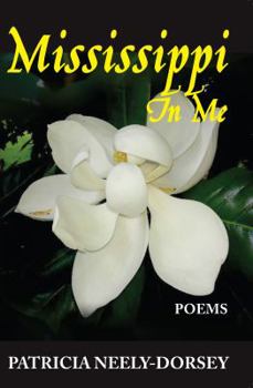 Paperback Mississippi in Me: Poems Book