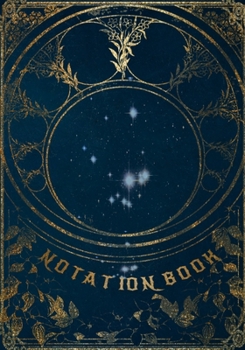 Paperback Notation Book: Celestial Gold Cover 160 Pages/7" x 10" Perfect Lined Notebook Diary Journal, planner Simple and elegant. Book