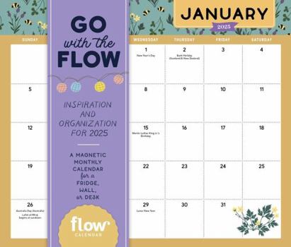 Calendar Go with the Flow: Inspiration and Organization for 2025: A Magnetic Monthly Calendar for a Fridge, Wall, or Desk Book