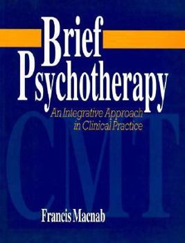 Paperback Brief Psychotherapy: CMT: An Integrative Approach in Clinical Practice Book