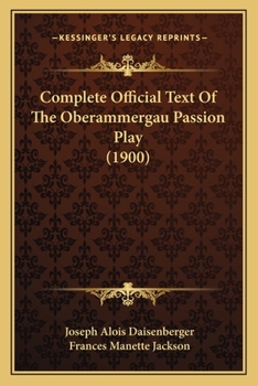 The Passion Play of Oberammergau