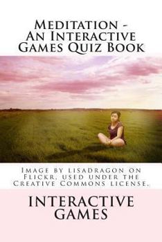 Paperback Meditation - An Interactive Games Quiz Book