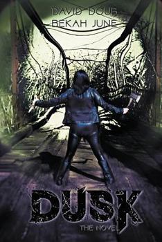 Paperback Dusk - The Novel Book