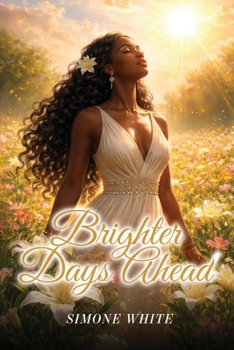 Paperback Brighter Days Ahead Book
