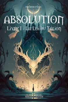 Paperback Absolution: Tome 1 - La loi du Talion [French] Book