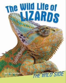 Paperback The Wild Life of Lizards Book