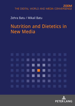 Paperback Nutrition and Dietetics in New Media Book