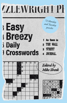 Easy Breezy Daily Crosswords: As Seen in The Wall Street Journal (Wall Street Journal Crosswords)