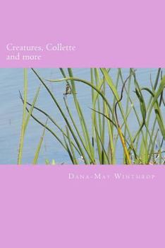 Paperback Creatures, Collette and more Book