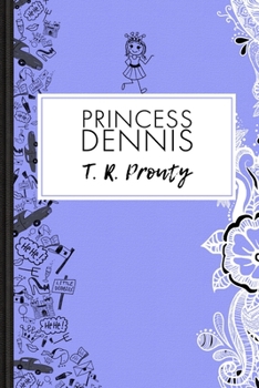 Paperback Princess Dennis Book