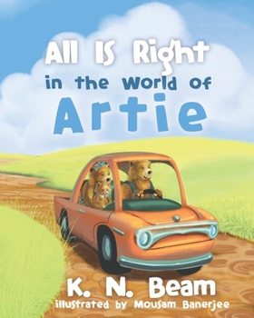 Paperback All Is Right in the World of Artie Book