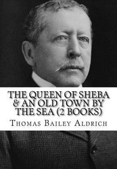 Paperback The Queen of Sheba & An Old Town By The Sea (2 Books) Book
