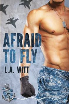 Afraid to Fly - Book #2 of the Anchor Point
