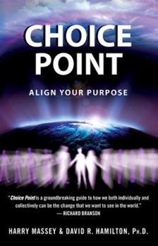 Hardcover Choice Point: Align Your Purpose Book