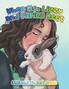 Paperback When Ms. Lizzy and Farina meet Book