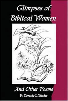 Paperback Glimpses of Biblical Women and Other Poems Book