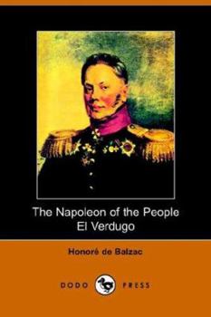 Paperback The Napolean of the People and El Verdugo Book