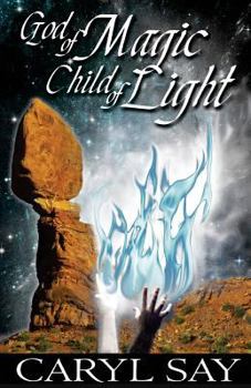 Paperback God of Magic, Child of Light Book