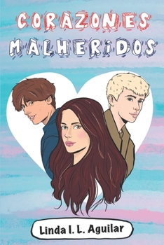 Paperback Corazones Malheridos [Spanish] Book