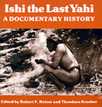 Paperback Ishi the Last Yahi Book