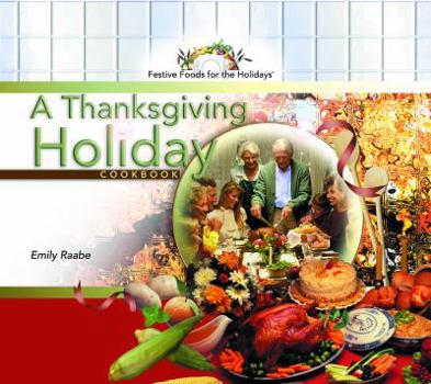 Library Binding A Thanksgiving Holiday Cookbook Book