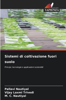 Sistemi di coltivazione fuori suolo (Italian Edition)