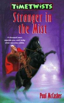 Paperback Stranger in the Mist (Time Twists, Book 2) Book
