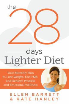 Paperback 28 Days Lighter Diet: Your Monthly Plan to Lose Weight, End Pms, and Achieve Physical and Emotional Wellness Book