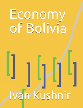 Paperback Economy of Bolivia Book