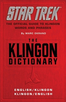 Paperback The Klingon Dictionary: The Official Guide to Klingon Words and Phrases Book