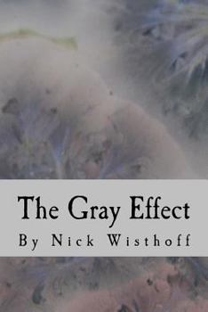 Paperback The Gray Effect Book